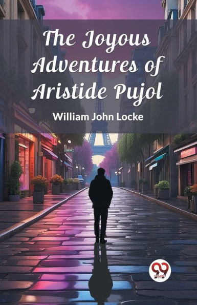 The Joyous Adventures of Aristide Pujol