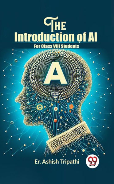 The Introduction Of Ai For Class Viii Students
