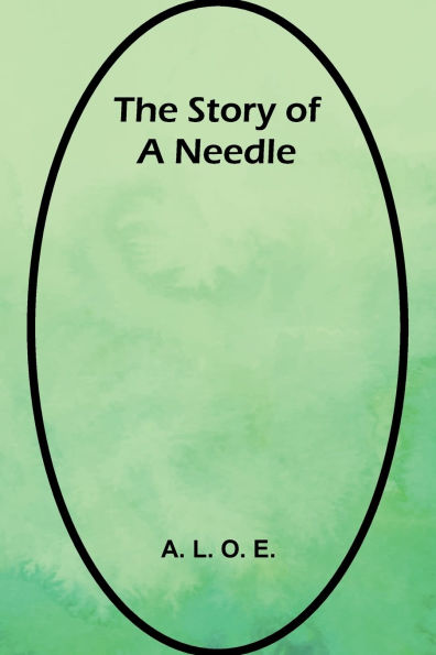 The Story of a Needle