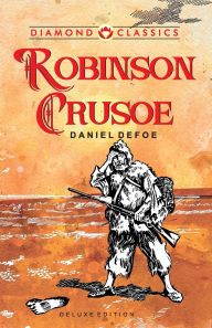 Title: Robinson Crusoe, Author: Daniel Defoe