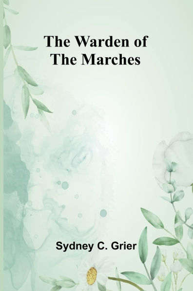 The Warden of the Marches