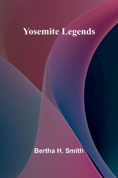 Yosemite Legends