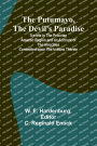 The Putumayo, the Devil's Paradise; Travels in the Peruvian Amazon Region and an Account of the Atrocities Committed upon the Indians Therein