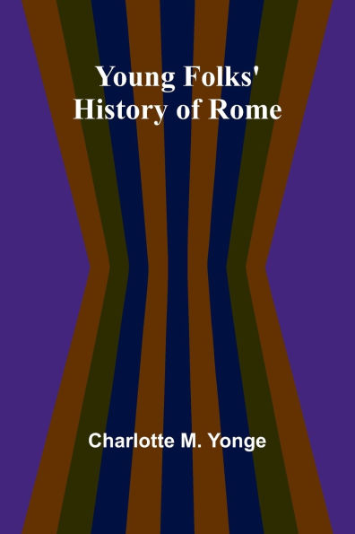 Young Folks' History of Rome