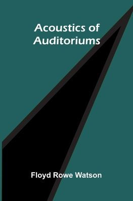 Acoustics of auditoriums