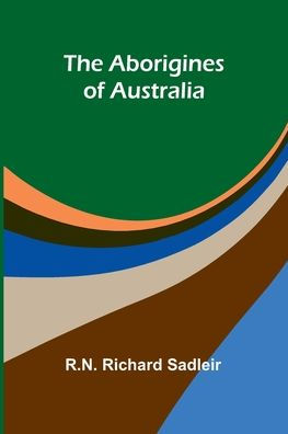 The Aborigines of Australia