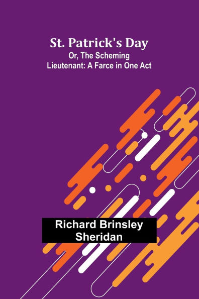 richard brinsley sheridan st patricks day