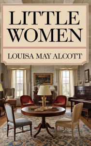 Title: Little Women, Author: Louisa May Alcott