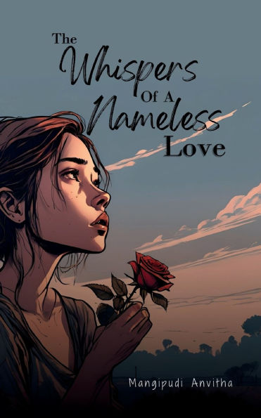 The Whispers of a Nameless Love