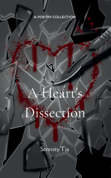 A Heart's Dissection