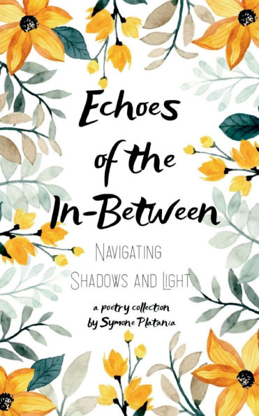 Echoes of the In-Between