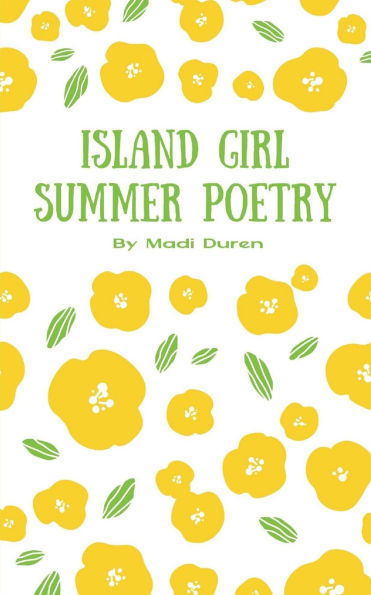 Island Girl Summer Poetry
