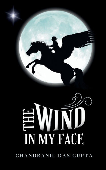 The Wind In My Face