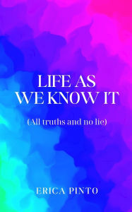 Title: Life as we know it, Author: Erica Pinto