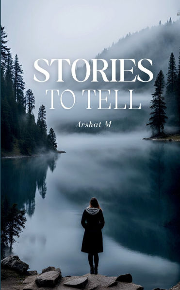 Stories To Tell