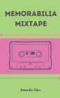Memorabilia Mixtape