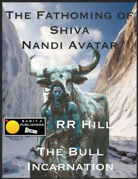 The Fathoming of Shiva - Nandi Avatar: The Bull Incarnation