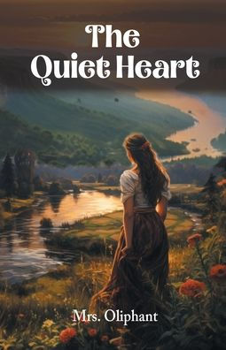 The Quiet Heart