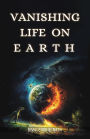 Vanishing Life on Earth