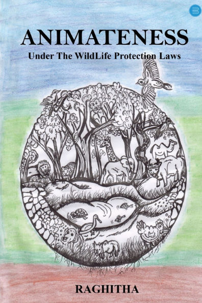 ANIMATENESS Under The WildLife Protection Laws