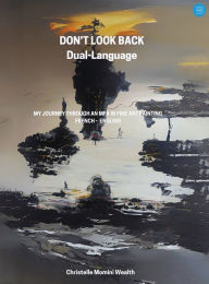 Title: Don't Look Back, Author: Christelle Momini Wealth