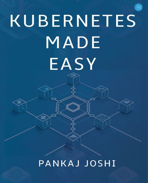 Kubernetes Made Easy