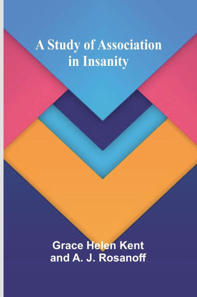 A Study of Association in Insanity