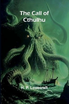 The Call of Cthulhu