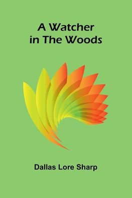 A Watcher In The Woods