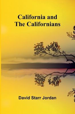 California and the Californians