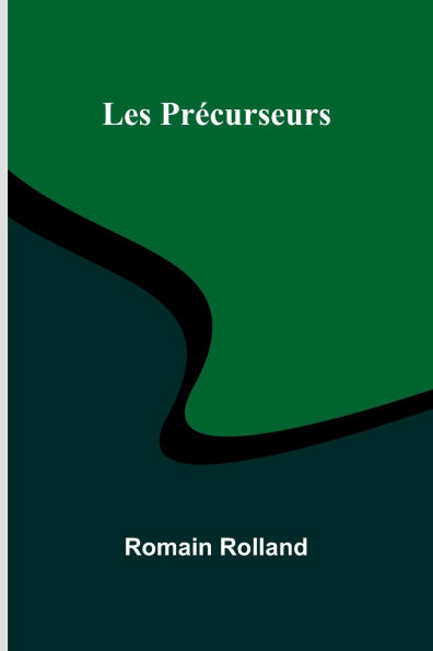 Les Prï¿½curseurs