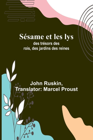 Sï¿½same et les lys: des trï¿½sors des rois, des jardins des reines