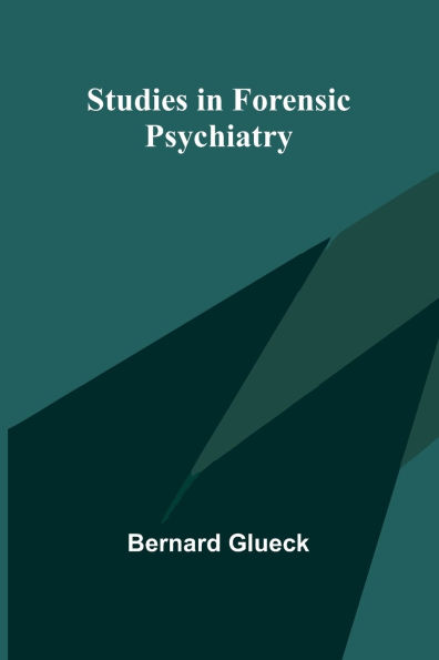 Studies Forensic Psychiatry