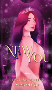 Title: New You, Author: Msnicole VII
