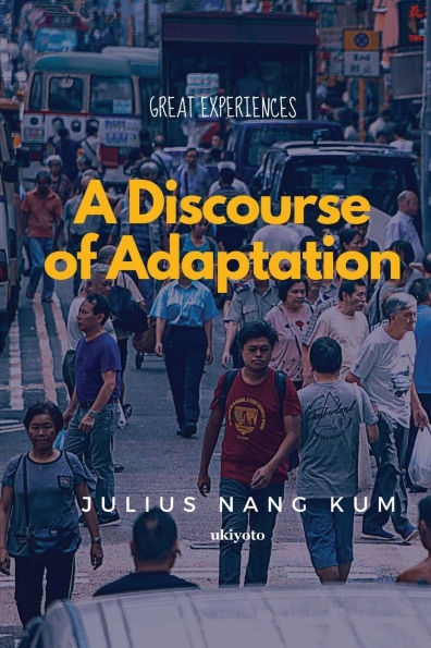 A Discourse of Adaptation