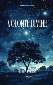 Title: Volontï¿½ Divine, Author: Geetha Ramesh