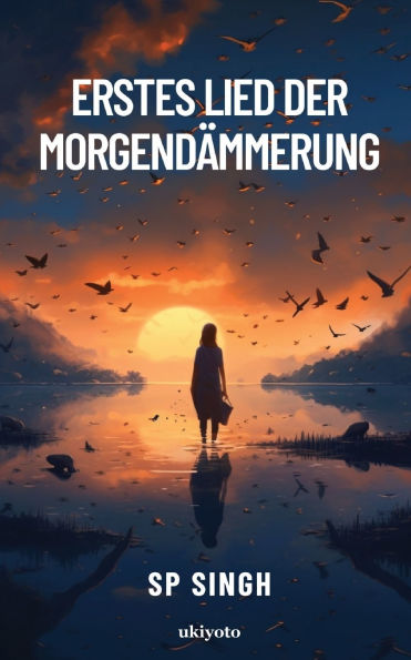 Erstes Lied der Morgendï¿½mmerung