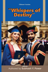 Title: Whispers of Destiny Chinese Version, Author: Dr Subhash Y Pawar