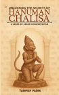 Unlocking The Secrets Of Hanuman Chalisa A Verse-by-verse Interpretation