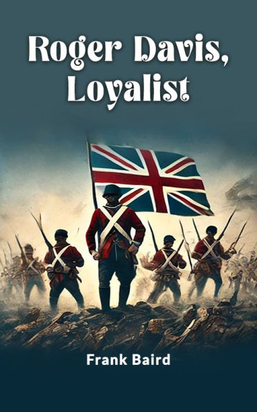 Roger Davis, Loyalist