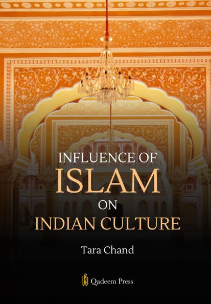Influence of Islam on Indian Culture