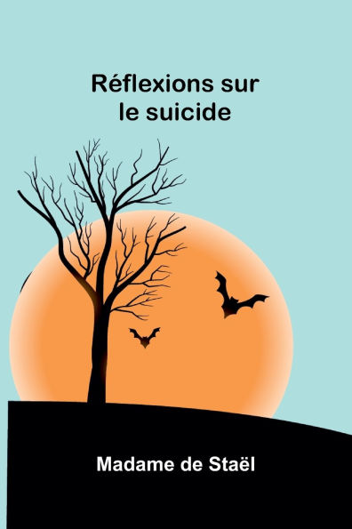 R�flexions sur le suicide
