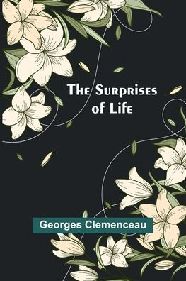 The Surprises of Life
