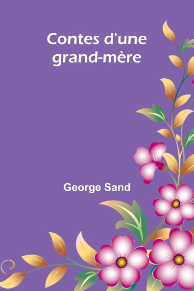 Contes d'une grand-mï¿½re