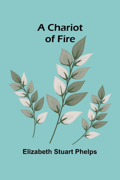 A Chariot of Fire
