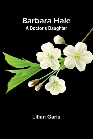 Barbara Hale: A Doctor's Daughter
