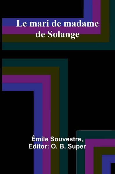 Le mari de madame Solange