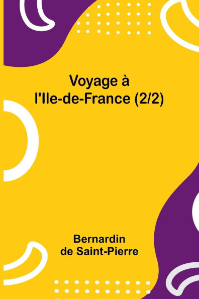 Voyage ï¿½ l'Ile-de-France (2/2)