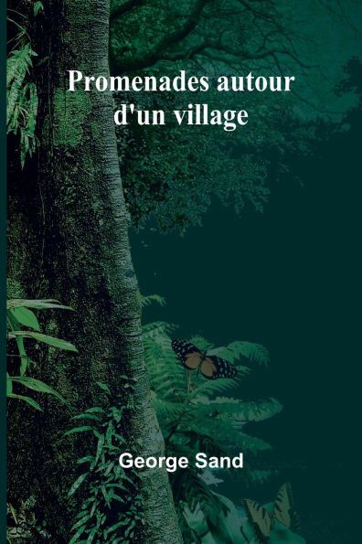 Promenades autour d'un village