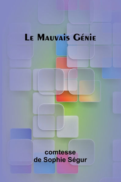 Le Mauvais Gï¿½nie